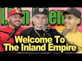 Friends Ep 78 - The Rise Of The Inland Empire Ft JfromTheRiv