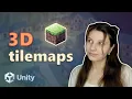 How To Build 3D Worlds with Unity Tilemaps Tutorial