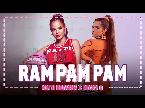 Download MP3 Natti Natasha x Becky G - Ram Pam Pam [Official Video]