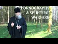 PORNOGRAPHY - A DEMONIC WEAPON IN THE SPIRITUAL WARFARE