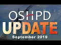OSHPD Update September 2019
