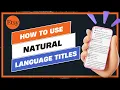 How to Use Natural Language Titles Stop Keyword Stuffing