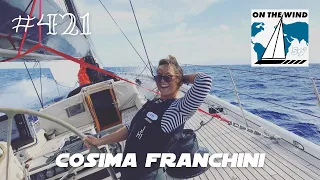 On The Wind #421 – Cosima Franchini // Yacht Captain & Business Owner