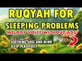 Download Lagu RUQYAH FOR SLEEPING PROBLEMS
