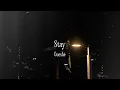 Cueshé - Stay (Official Lyric Video)