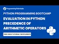 Python Programming Evaluation and Precedence of Arithmetic Operators