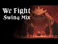 Lagu We Fight Swingmix (AI Music + Video)