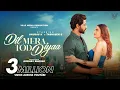 Lagu Dil Mera Tod Diyaa | Official Song | Gaurav K \u0026 Tashveen S | Produced by Akshay Bhosle
