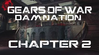 gears of war damnation chapter 2 nightmares come to life