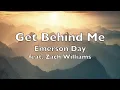 Get Behind Me  (Lyrics)  Emerson Day Zach Williams   HD