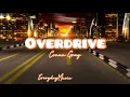 (1 Hour Lyrics) Overdrive - Conan Gray