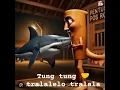 Lagu Tung tung saur 🤝 tralarelo talala