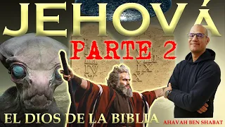 JEHOVÁ no es el verdadero DIOS PARTE 2 / El Dios del TIEMPO versus El Dios ETERNO @AhavahBenShabat