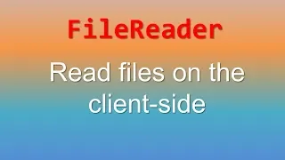 JavaScript FileReader