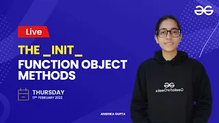 Self Parameter Modify objects Delete object Anshika Gupta GeeksforGeeks Python