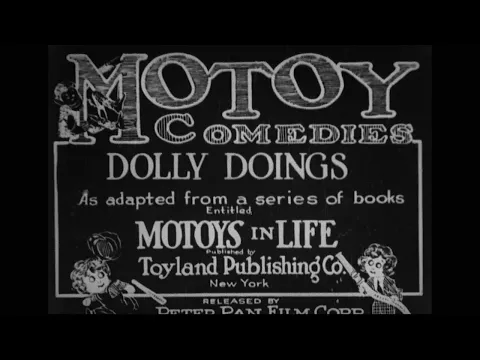 Dolly Doings 1917 Motoy Comedies