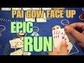PAI GOW FACE UP EPIC RUN