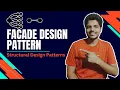 Facade Design Pattern in Java Free Design Patterns Tutorial