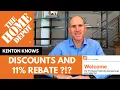 Home Depot Discounts and 11 Percent Rebate