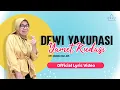 Download Lagu Dewi Yakudasi - Yamet Kudasi (Official Lyric Video)