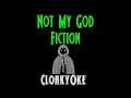 Not My God - Fiction (karaoke)
