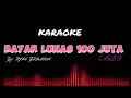 Download Lagu Karaoke Bayar Lunas 100 Juta Caleg, Ryan Brewook#karaoke