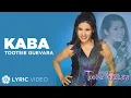 Download Lagu Kaba - Tootsie Guevara (Lyrics)