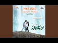 Download Lagu Hole Hole Digivache Meghale (From \