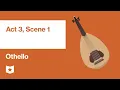Othello by William Shakespeare Act 3 Scene 1