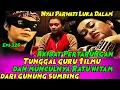 Download Lagu 326.LEGENDA GUNUNG MERAPI CERITA FILM-Ratu Hitam Gunung Sumbing@Chenel kampung Mak lampir