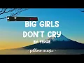 Big Girls Don't Cry - Fergie (Lyrics) 🎵