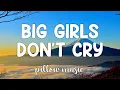 Download Lagu Big Girls Don't Cry - Fergie (Lyrics) 🎵