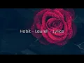 Download Lagu Habit - Laurell - Lyrics