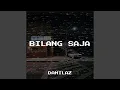 Bilang Saja