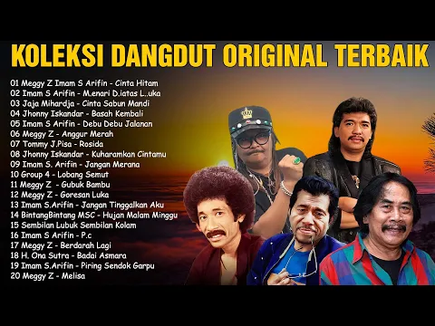 Download MP3 Lagu Terbaik Dangdut Lawas Nostalgia 80an 90an Original 🍧 Imam S Arifin, Meggy Z, Jhonny Iskandar...