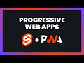 How To Make Progressive Web Apps With Svelte