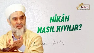Nikâh nasıl kıyılır?