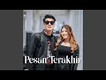 Download Lagu Pesan Terakhir