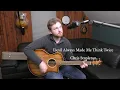 Devil Always Made Me Think Twice - Chris Stapleton cover