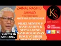 Download Lagu [Zainal Rashid Ahmad] 19 OkTOBER 2025 live 21/8/25 Tanah dirampas west bank bg kpd pendatang dr US