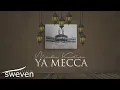 Mevlan Kurtishi โ Ya Mecca