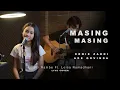 Download Lagu MASING MASING - ERNIE ZAKRI, ADE GOVINDA | Adlani Rambe Ft. Loisa (Live Cover)