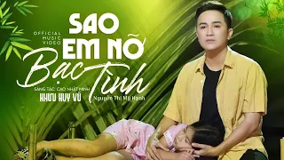 Sao em nỡ bạc tình