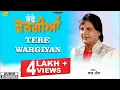 Download Lagu labh Heera || Tere Wargian || New Punjabi Song 2023|| Anand Music
