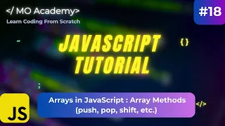 JavaScript Arrays Tutorial Array Methods Explained push pop shift splice slice unshift