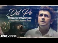 Download Lagu Dil Pe Chalayi Chooriyan Lyrical Video Song | Bewafa Sanam | Sonu Nigam | Dil Pe Chalayi Churiyan
