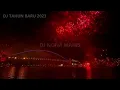 Download Lagu DJ TAHUN BARU 2023 PALING MANTUL DI DUNIA | DJ REMIX TERBARU 2023