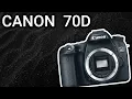 Canon 70D The Camera That Changed My Life