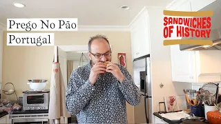 Prego No Pao Portugal on Sandwiches of History