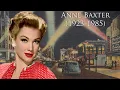 Anne Baxter 1923-1985